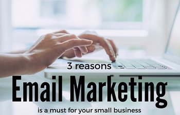 3 Reasons Email Marketing
