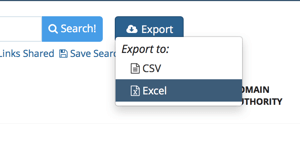 Export your BuzzSumo search results.